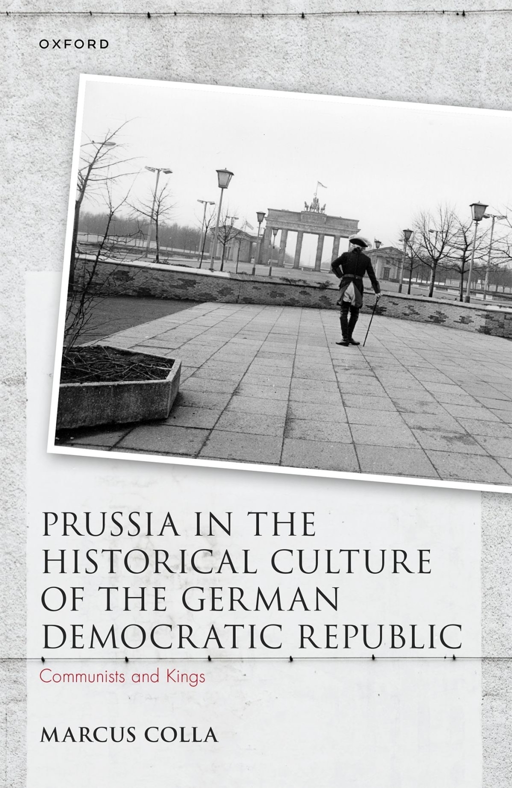 Prussia in the Historical Culture of the German Democratic Republic Communists and Kings  â€“ PDF/EPUB Version Downloadable