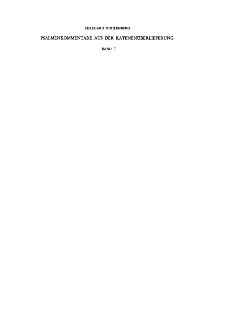 Psalmenkommentare aus der KatenenÃ¼berlieferung. Band I 1st Edition â€“ PDF/EPUB Version Downloadable