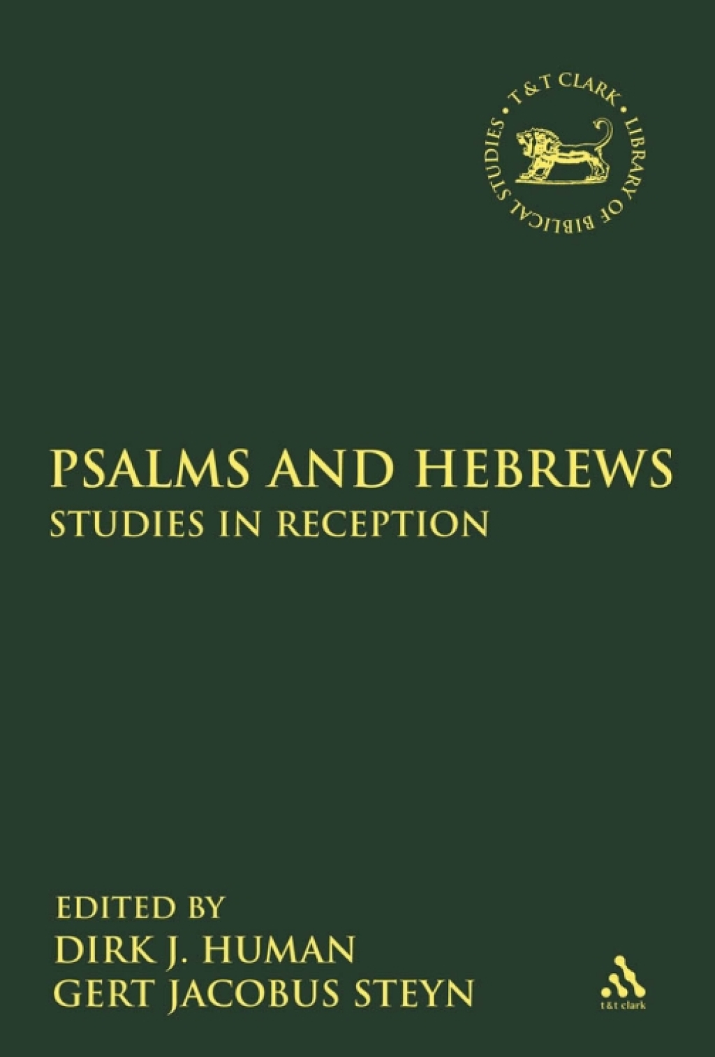 Psalms and Hebrews Studies in Reception 1st Edition â€“ PDF/EPUB Version Downloadable