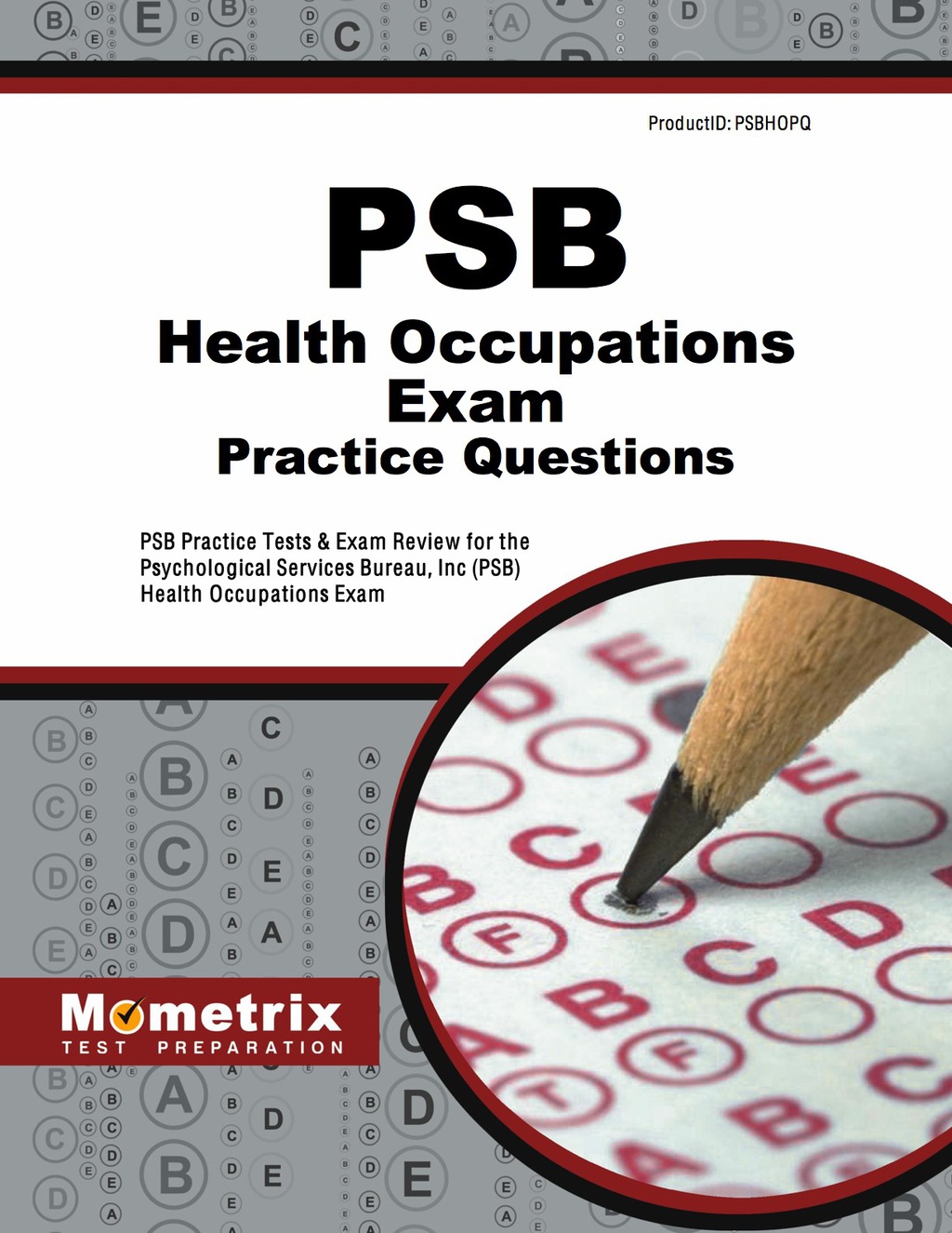 PSB Health Occupations Exam Practice Questions 1st Edition â€“ PDF/EPUB Version Downloadable