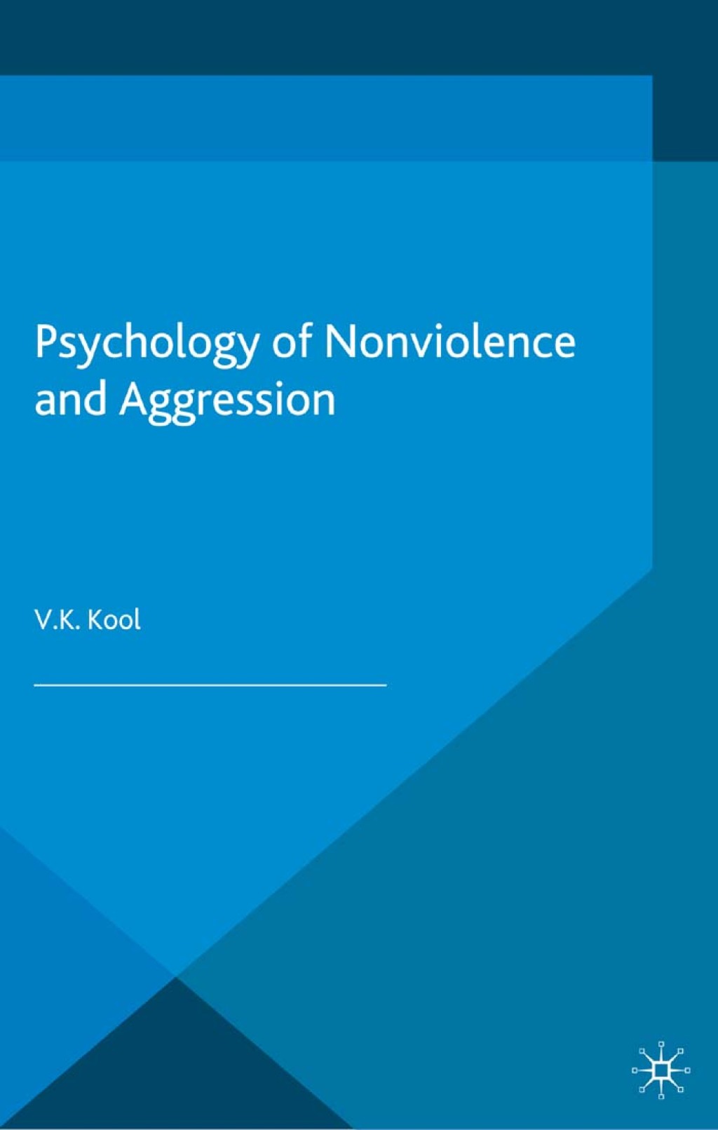 Pschology of Non-violence and Aggression 1st Edition â€“ PDF/EPUB Version Downloadable