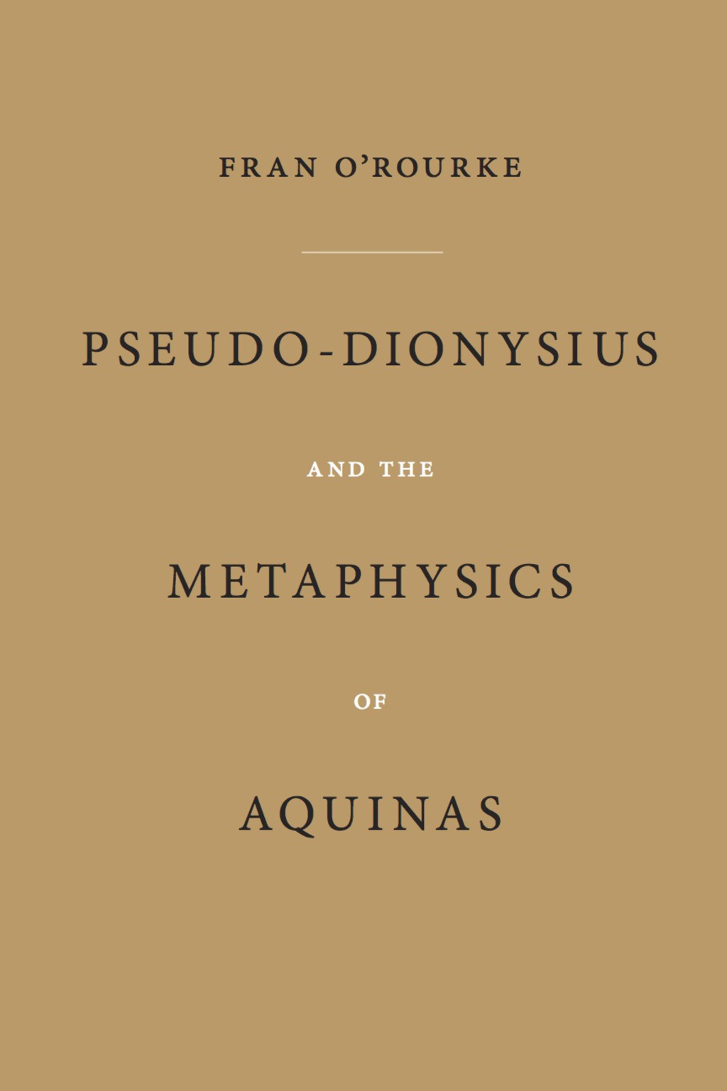 Pseudo-Dionysius and the Metaphysics of Aquinas  â€“ PDF/EPUB Version Downloadable
