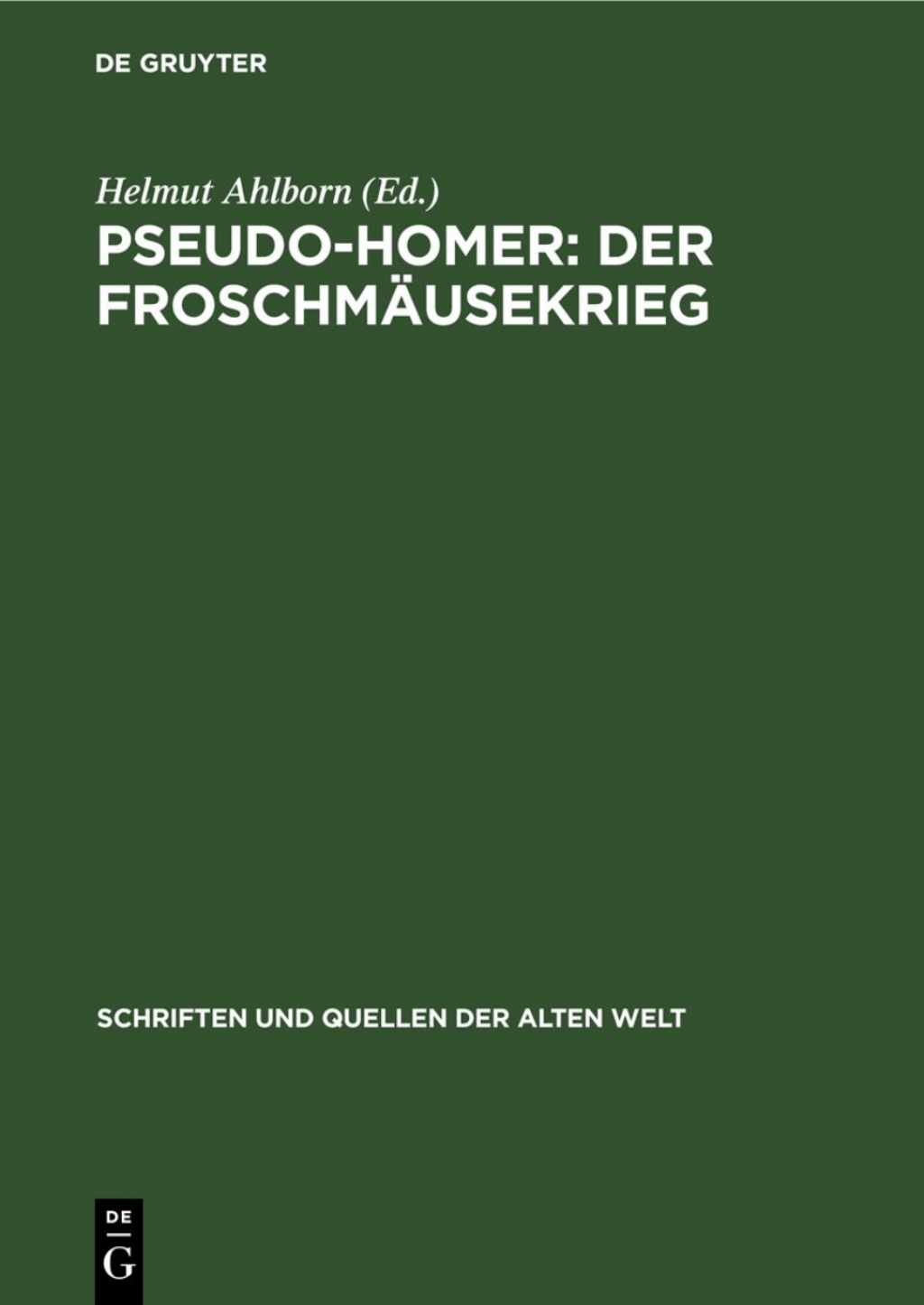 Pseudo-Homer: Der FroschmÃ¤usekrieg 2nd Edition â€“ PDF/EPUB Version Downloadable