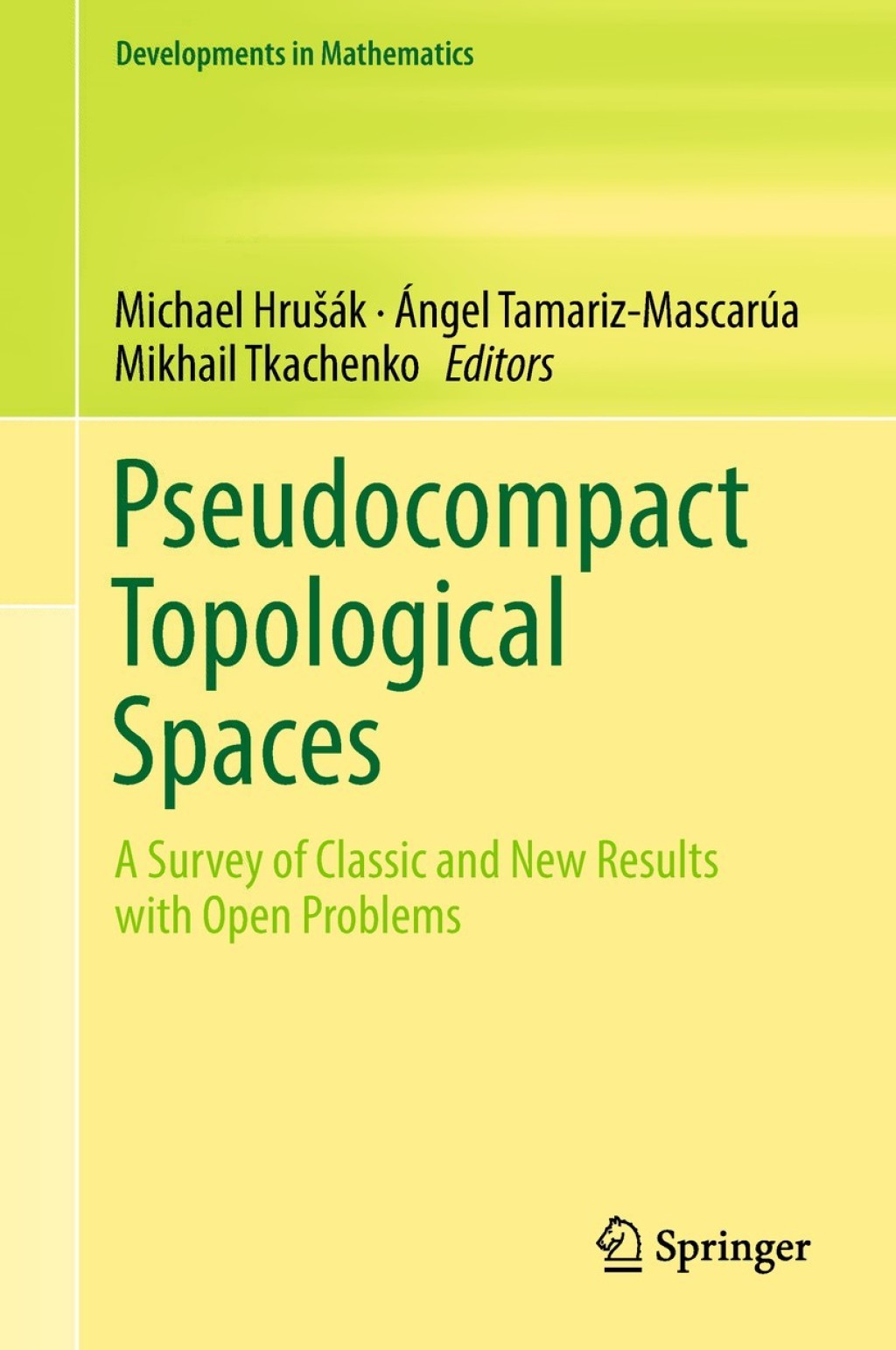 Pseudocompact Topological Spaces A Survey of Classic and New Results with Open Problems  â€“ PDF/EPUB Version Downloadable