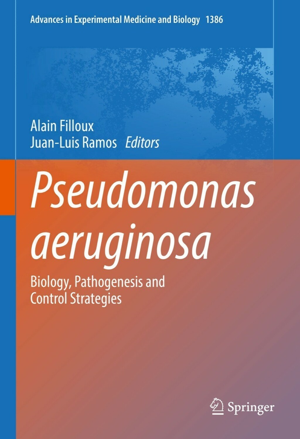 Pseudomonas aeruginosa Biology, Pathogenesis and Control Strategies  â€“ PDF/EPUB Version Downloadable