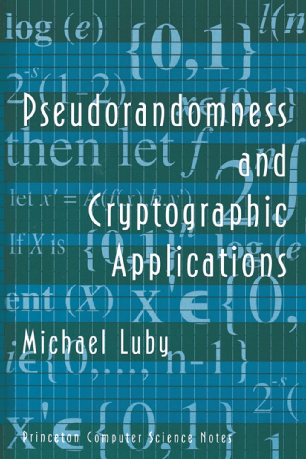 Pseudorandomness and Cryptographic Applications  â€“ PDF/EPUB Version Downloadable