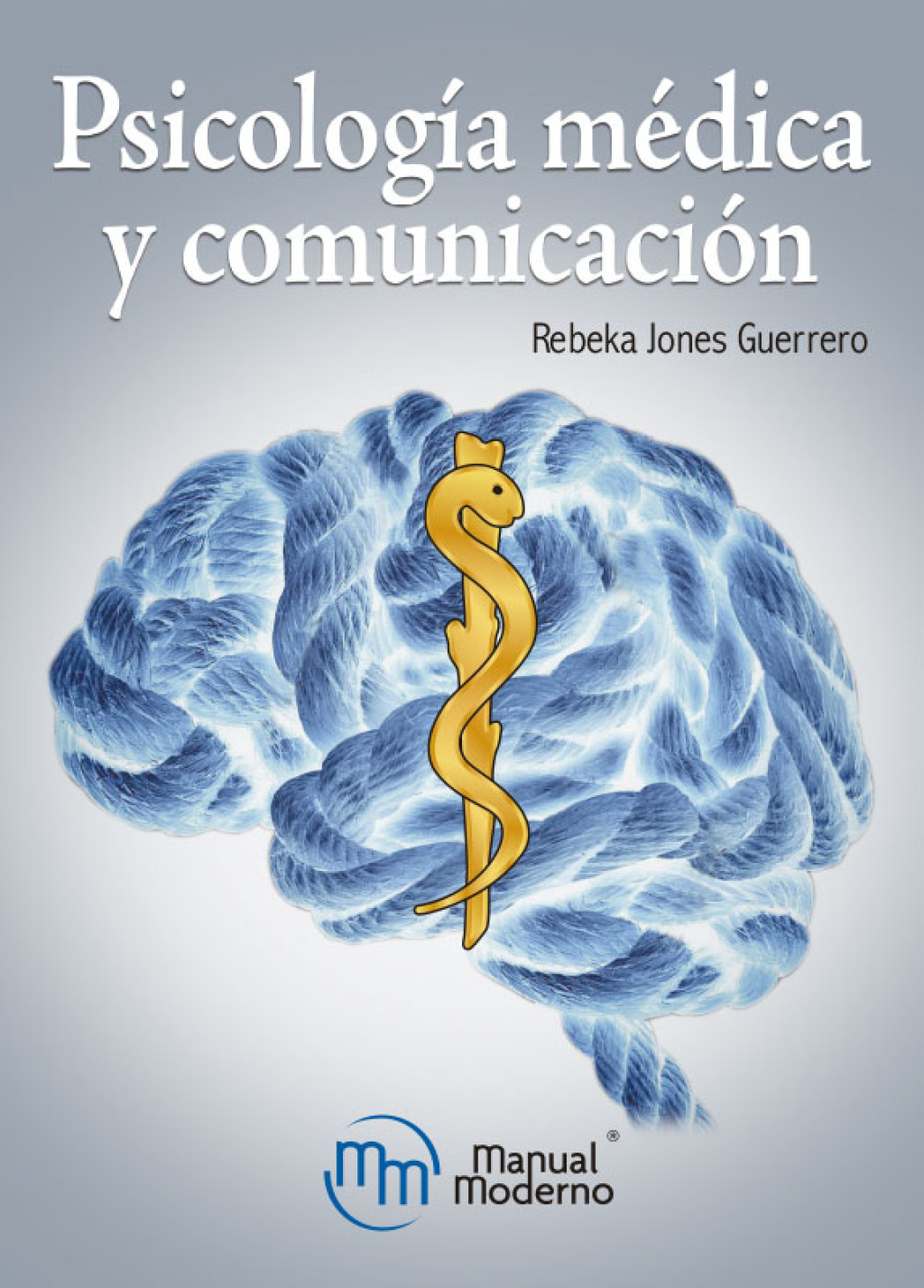 PsicologÃ­a mÃ©dica y comunicaciÃ³n 1st Edition - (PDF/EPUB Version)