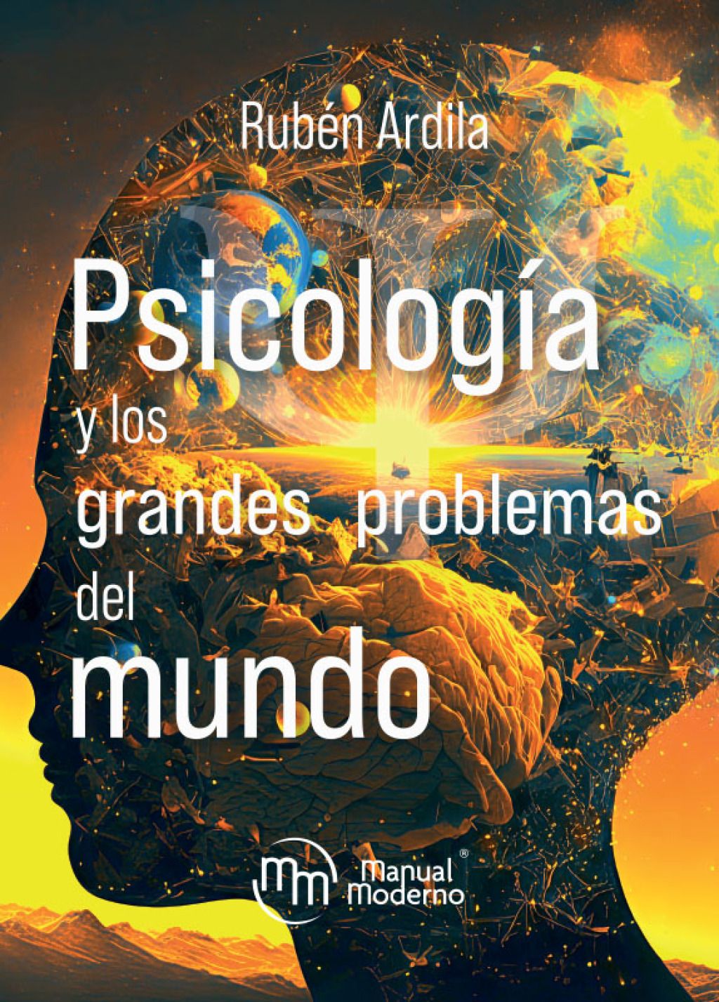 PsicologÃ­a y los grandes problemas del mundo 1st Edition - (PDF/EPUB Version)