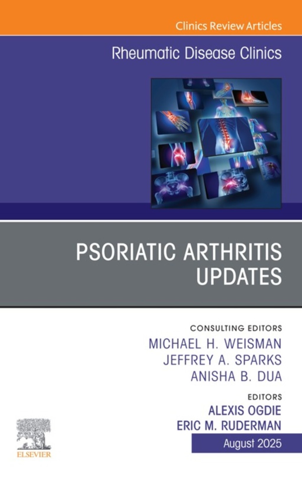 Psoriatic Arthritis Updates, An Issue of Rheumatic Disease Clinics of North America  â€“ PDF/EPUB Version Downloadable