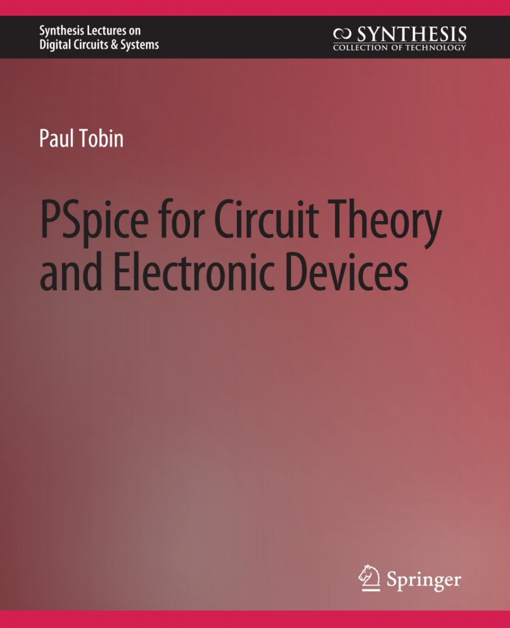 PSpice for Circuit Theory and Electronic Devices  â€“ PDF/EPUB Version Downloadable