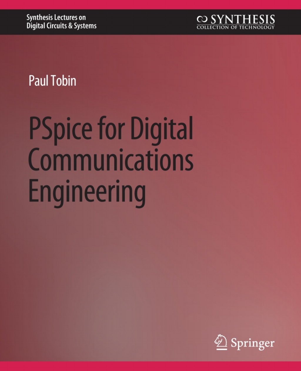 PSpice for Digital Communications Engineering  â€“ PDF/EPUB Version Downloadable