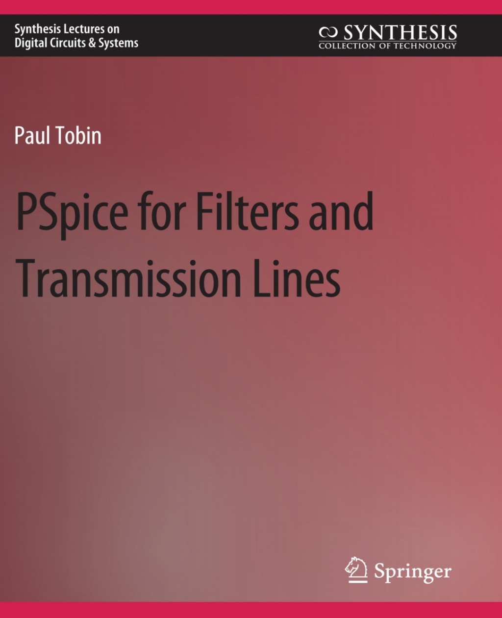 PSpice for Filters and Transmission Lines  â€“ PDF/EPUB Version Downloadable