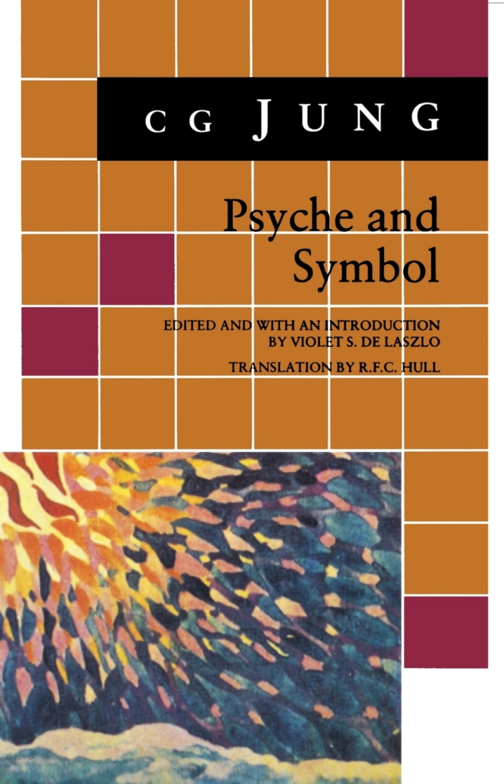 Psyche and Symbol A Selection from the Writings of C.G. Jung  â€“ PDF/EPUB Version Downloadable