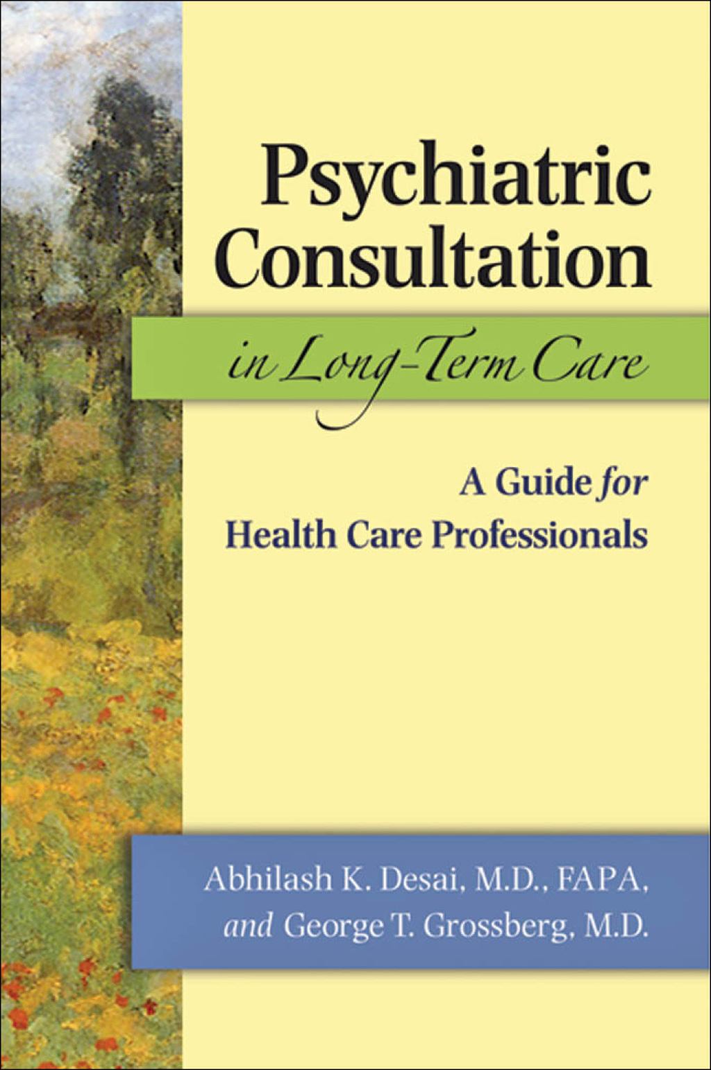 Psychiatric Consultation in Long-Term Care A Guide for Health Care Professionals  â€“ PDF/EPUB Version Downloadable