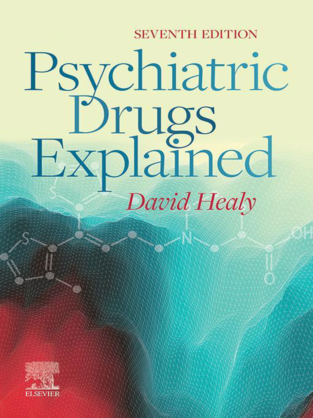 Psychiatric Drugs Explained 7th Edition - (PDF/EPUB Version)