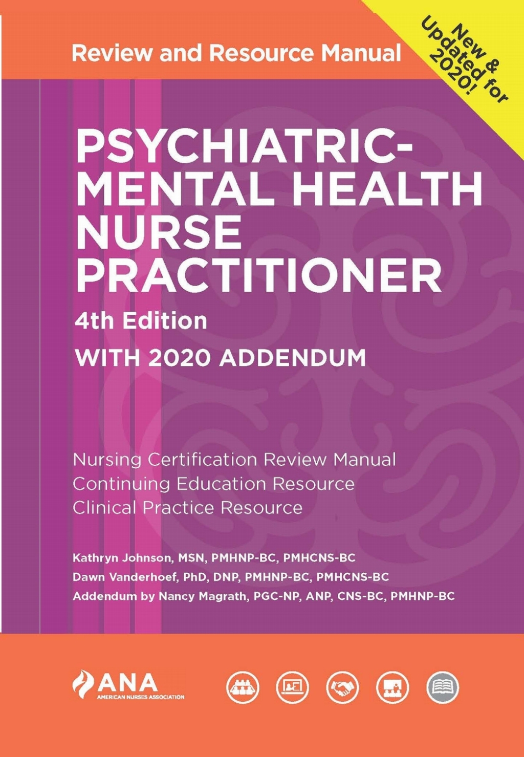 Psychiatric-Mental Health Nurse Practitioner Review and Resource Manual with 2020 Addendum 4th Edition â€“ PDF/EPUB Version Downloadable