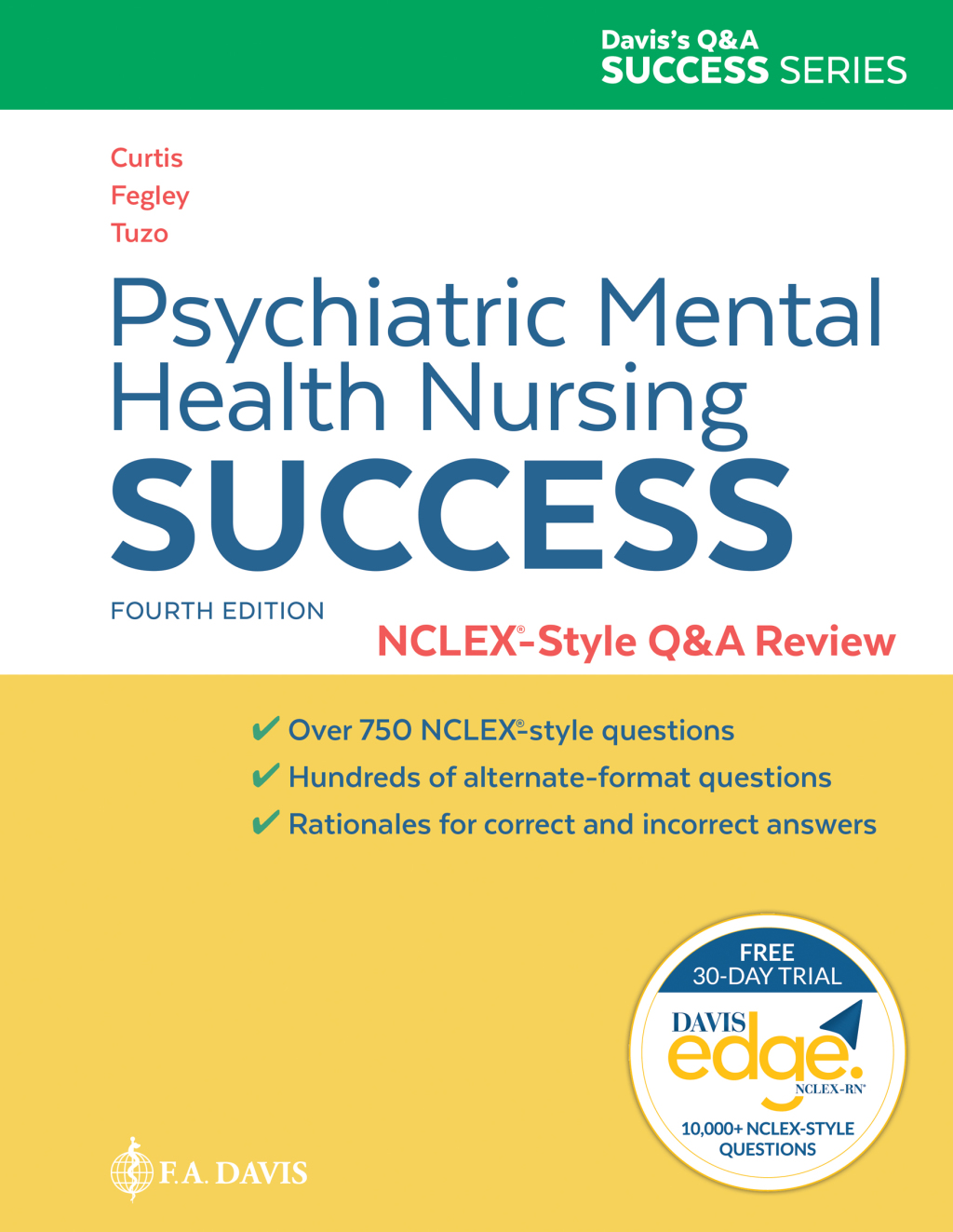 Psychiatric Mental Health Nursing Success NCLEXÂ®-Style Q&A Review 4th Edition â€“ PDF/EPUB Version Downloadable