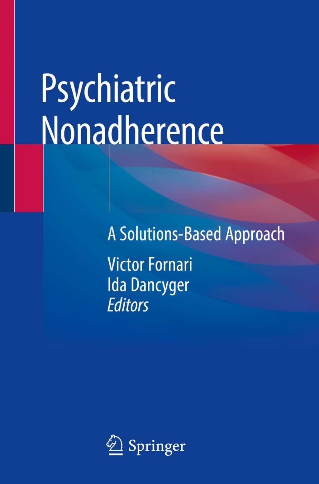 Psychiatric Nonadherence A Solutions-Based Approach  â€“ PDF/EPUB Version Downloadable