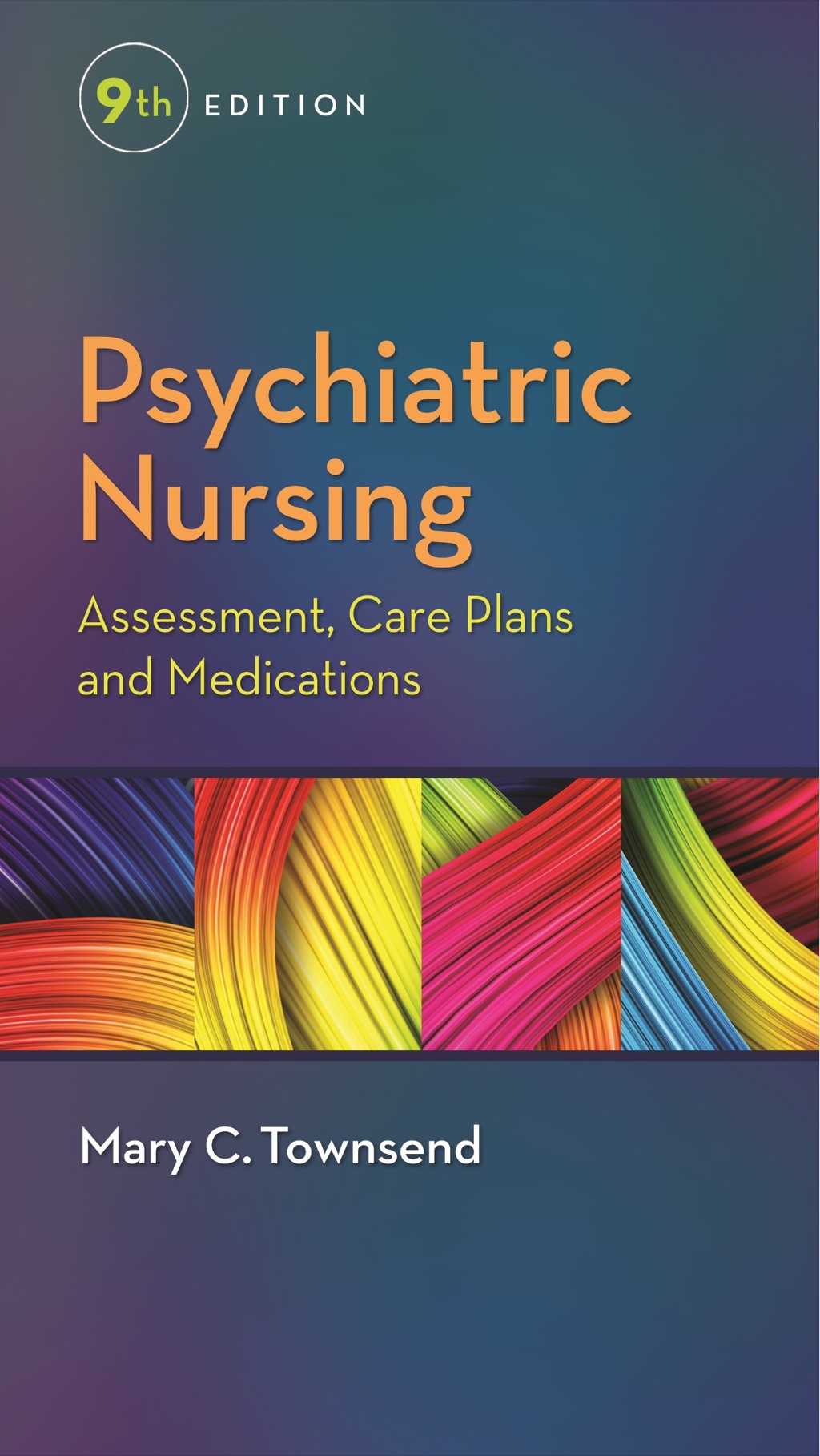 Psychiatric Nursing: Assessment, Care Plans and Medications 9th Edition â€“ PDF/EPUB Version Downloadable