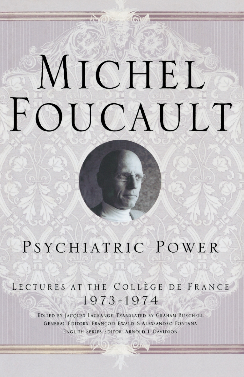 Psychiatric Power Lectures at the CollÃ¨ge de France, 1973-1974  â€“ PDF/EPUB Version Downloadable