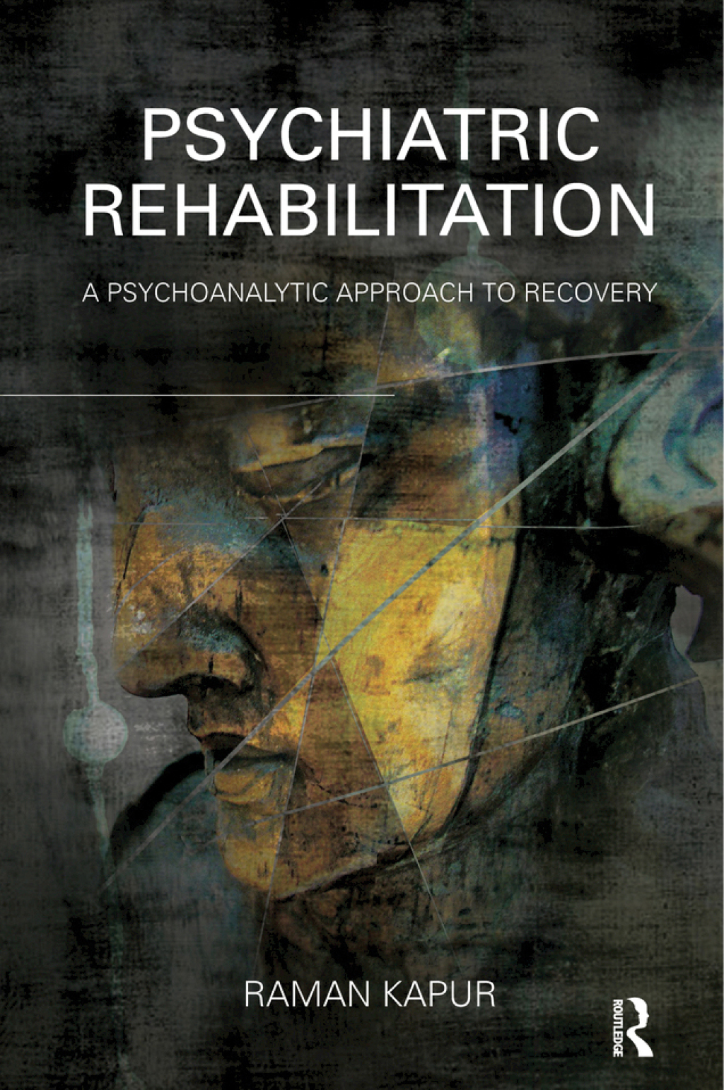 Psychiatric Rehabilitation A Psychoanalytic Approach to Recovery 1st Edition â€“ PDF/EPUB Version Downloadable