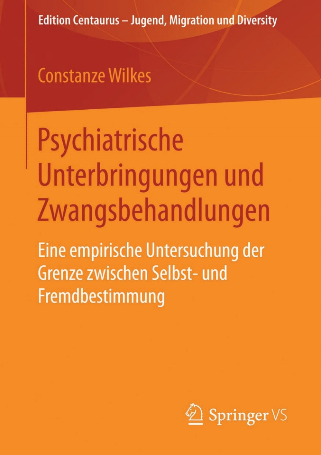 Psychiatrische Unterbringungen und Zwangsbehandlungen Eine empirische Untersuchung der Grenze zwischen Selbst- und Fremdbestimmung  â€“ PDF/EPUB Version Downloadable
