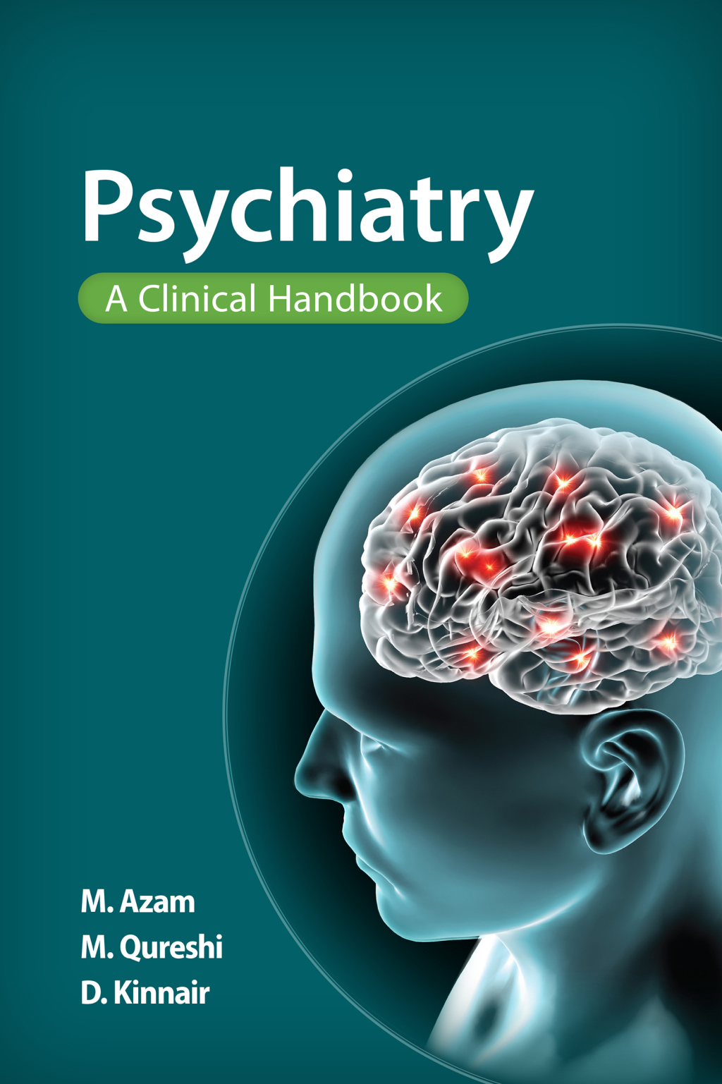 Psychiatry A Clinical Handbook 1st Edition â€“ PDF/EPUB Version Downloadable