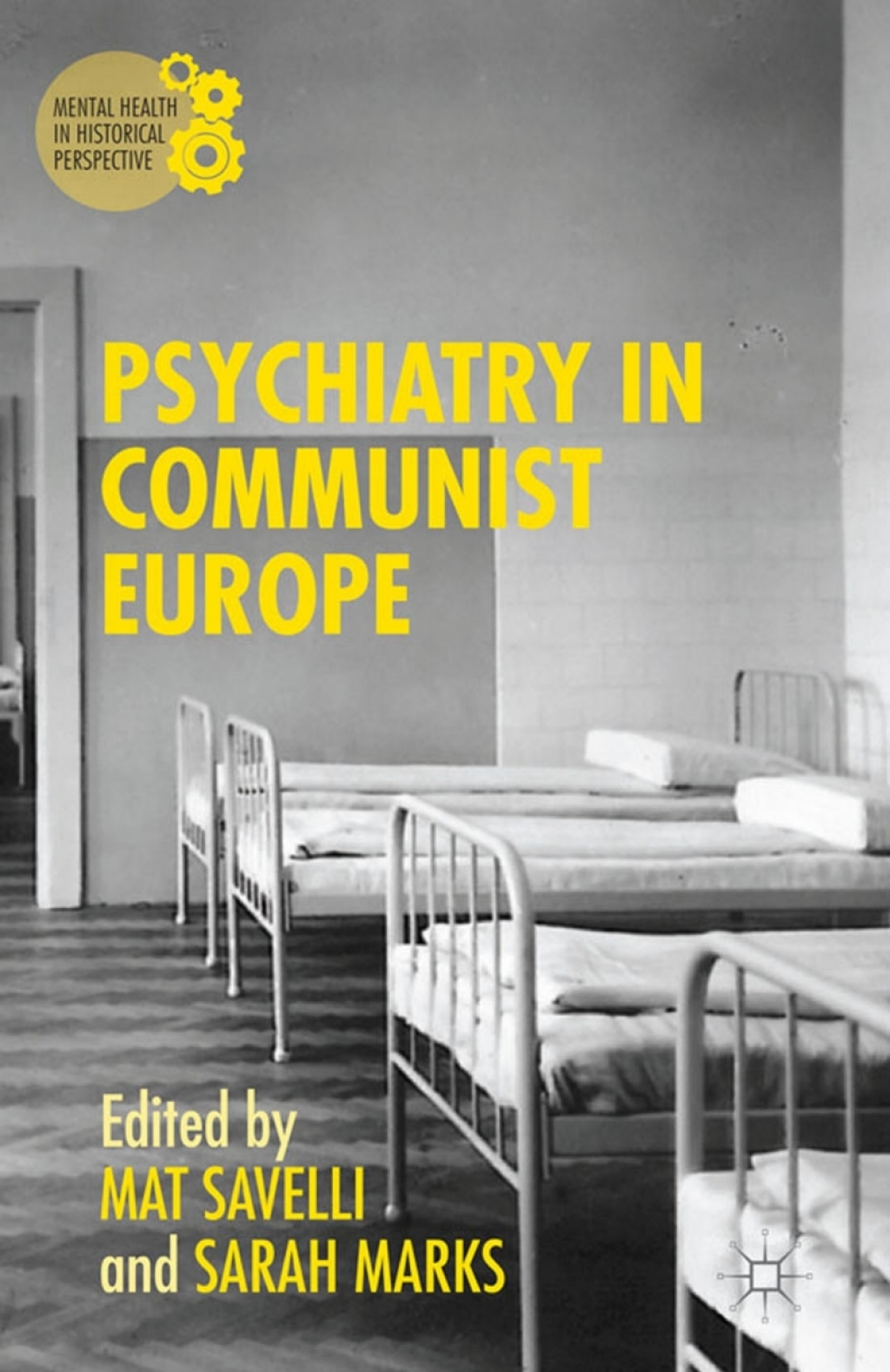 Psychiatry in Communist Europe 1st Edition â€“ PDF/EPUB Version Downloadable