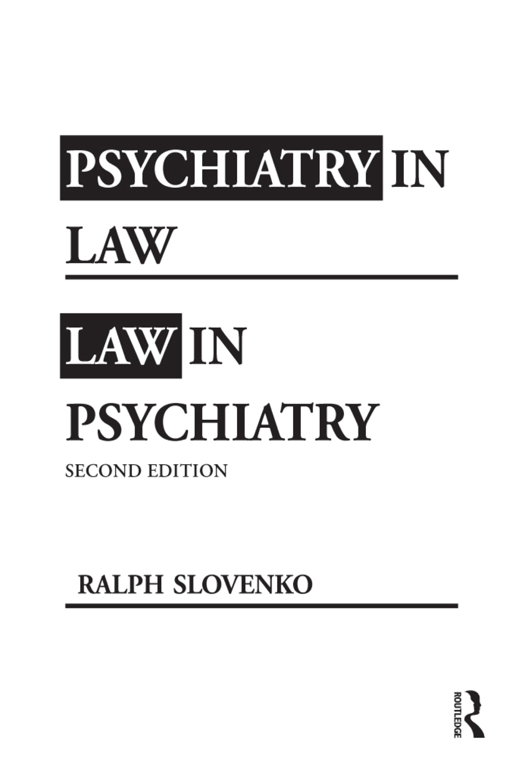 Psychiatry in Law / Law in Psychiatry, Second Edition 2nd Edition â€“ PDF/EPUB Version Downloadable