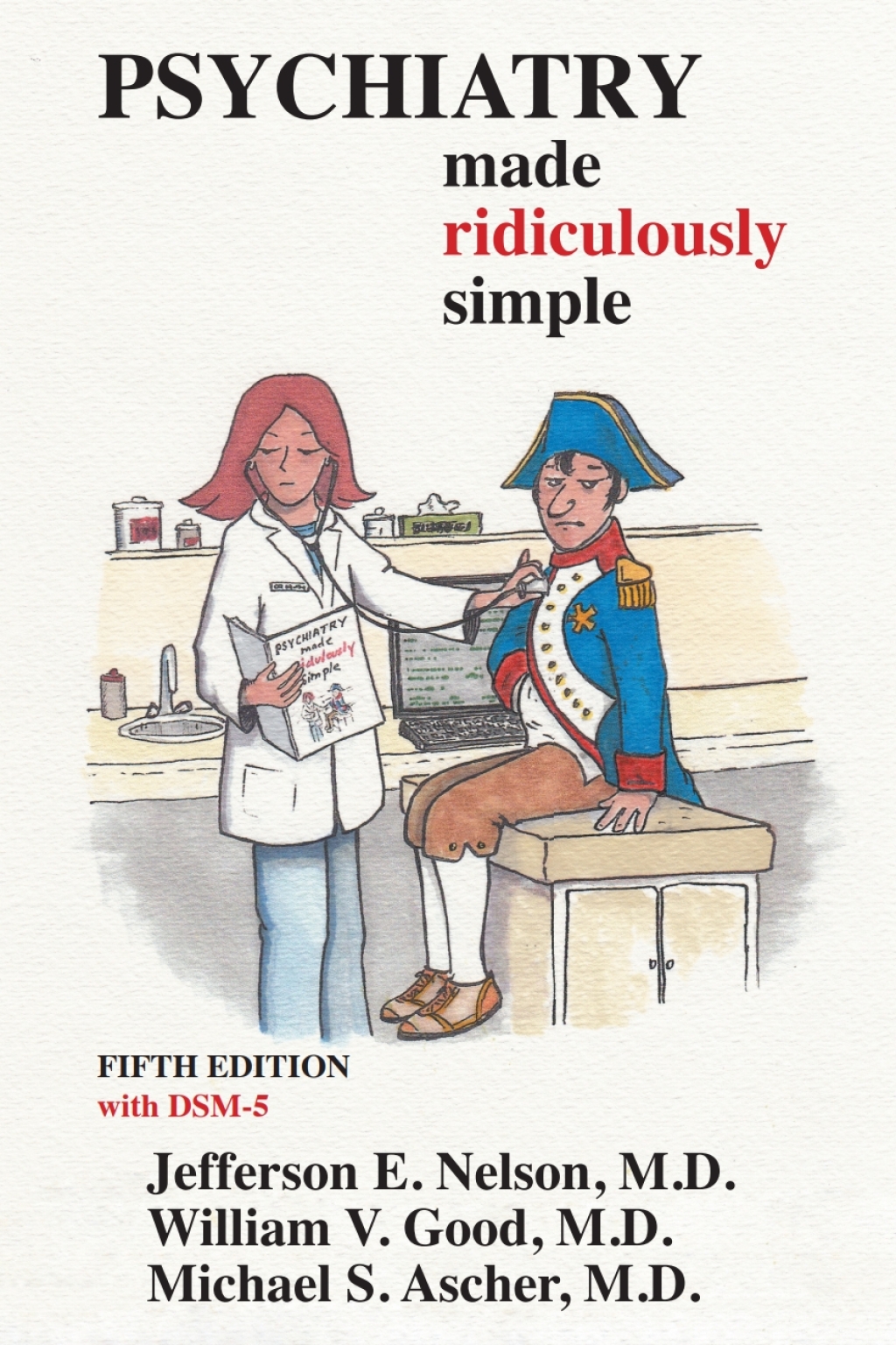 Psychiatry Made Ridiculously Simple 5th Edition - (PDF/EPUB Version)