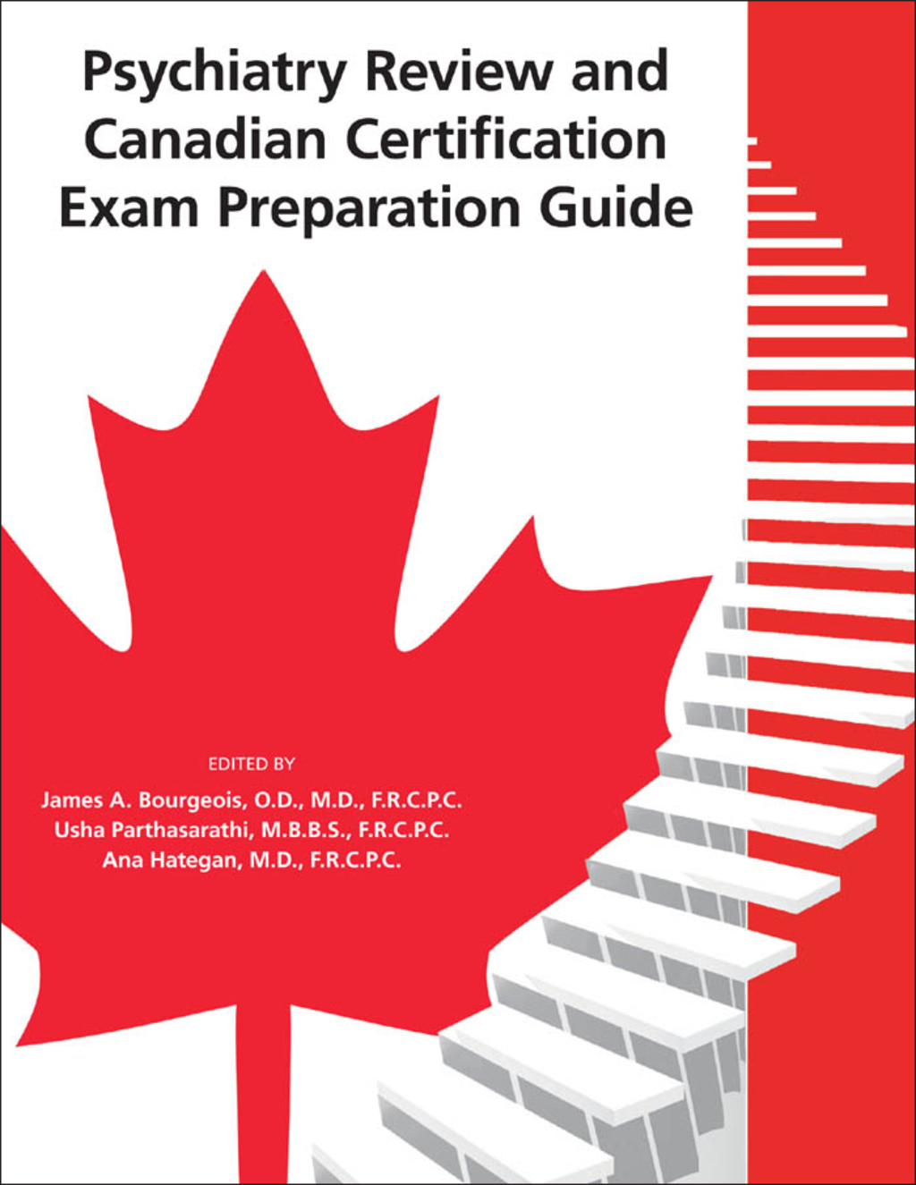 Psychiatry Review and Canadian Certification Exam Preparation Guide  â€“ PDF/EPUB Version Downloadable