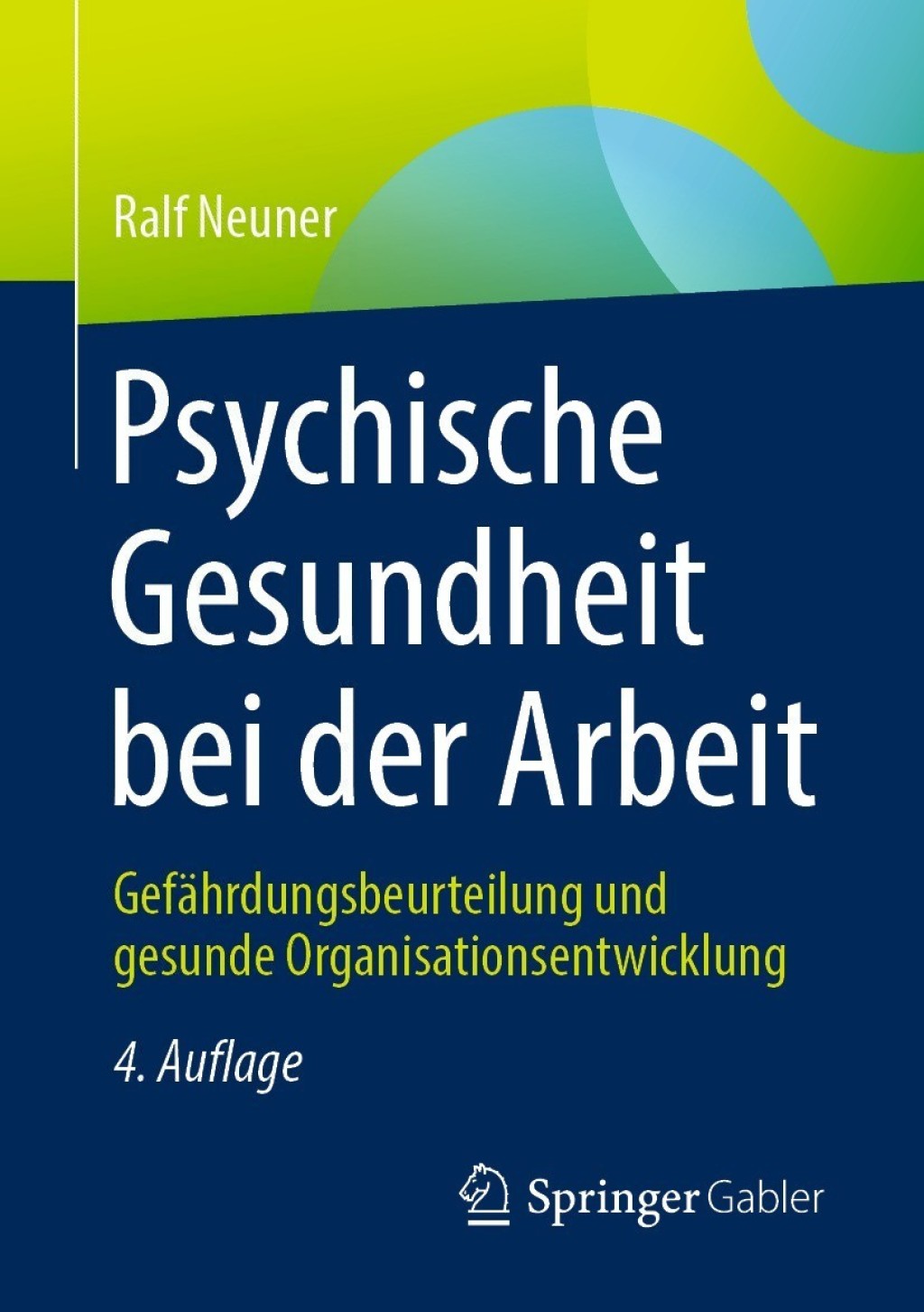 Psychische Gesundheit bei der Arbeit GefÃ¤hrdungsbeurteilung und gesunde Organisationsentwicklung 4th Edition â€“ PDF/EPUB Version Downloadable
