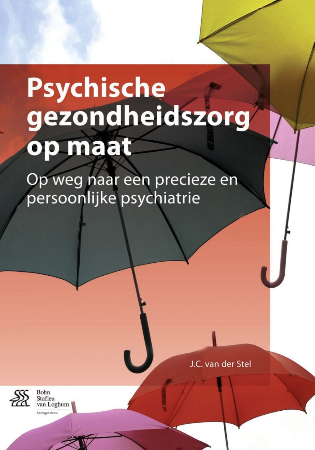Psychische gezondheidszorg op maat Op weg naar een precieze en persoonlijke psychiatrie  â€“ PDF/EPUB Version Downloadable