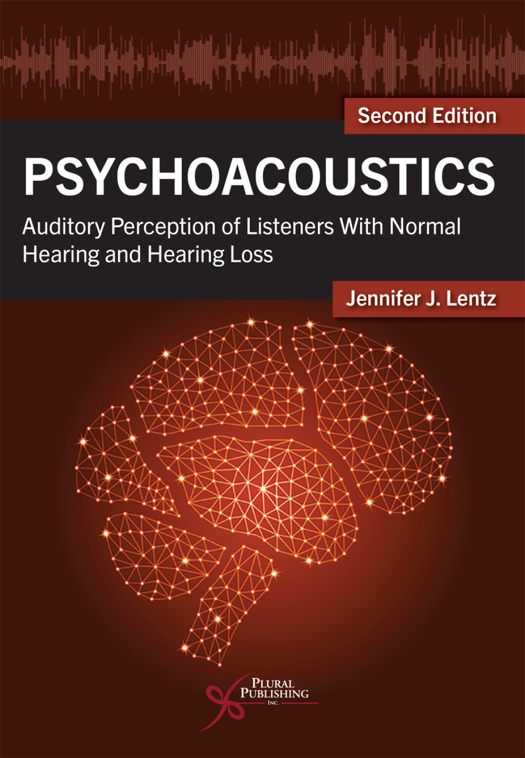Psychoacoustics: Perception of Normal and Impaired Hearing with Audiology Applications 2nd Edition â€“ PDF/EPUB Version Downloadable