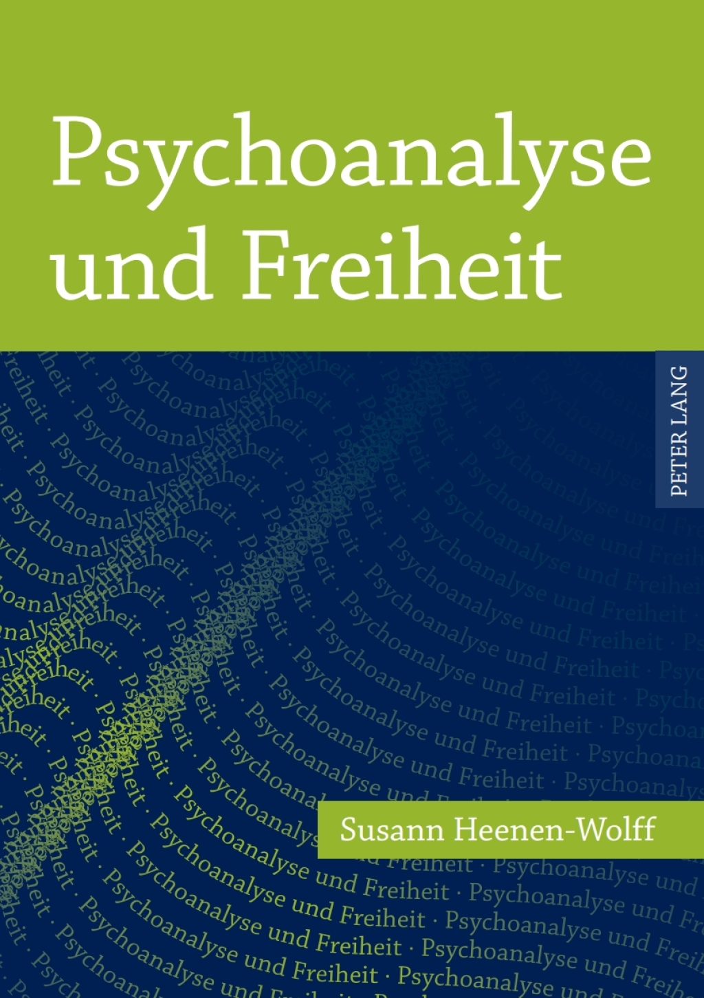 Psychoanalyse und Freiheit 1st Edition â€“ PDF/EPUB Version Downloadable