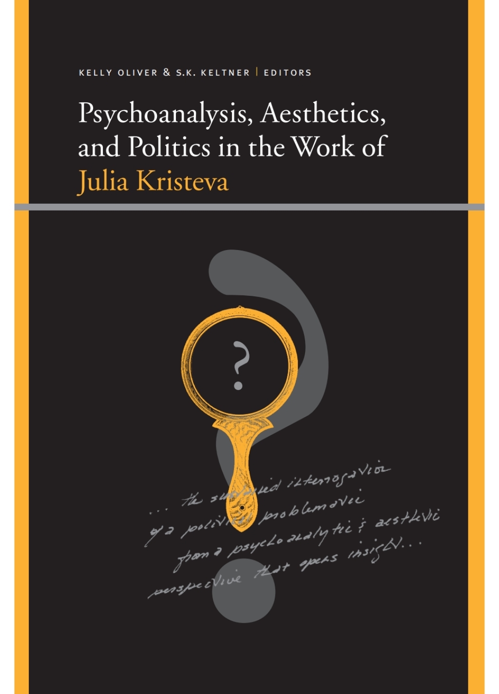 Psychoanalysis, Aesthetics, and Politics in the Work of Julia Kristeva - (PDF/EPUB Version)