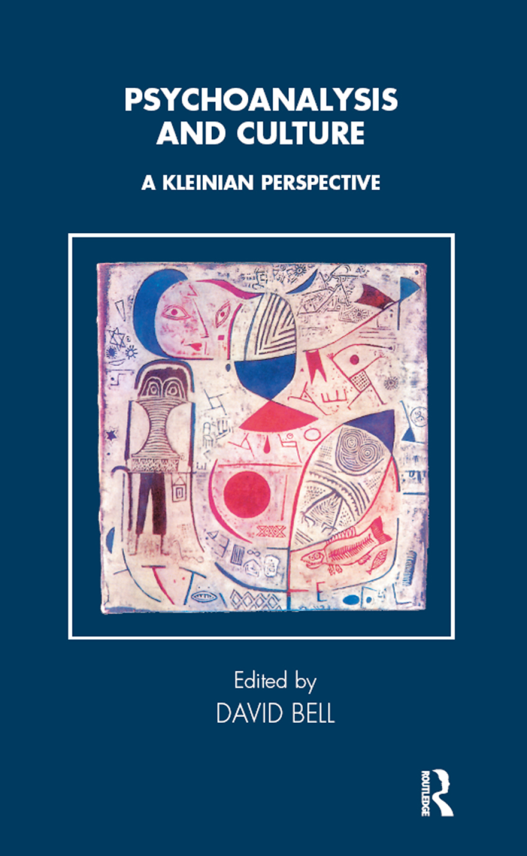 Psychoanalysis and Culture A Kleinian Perspective 1st Edition â€“ PDF/EPUB Version Downloadable