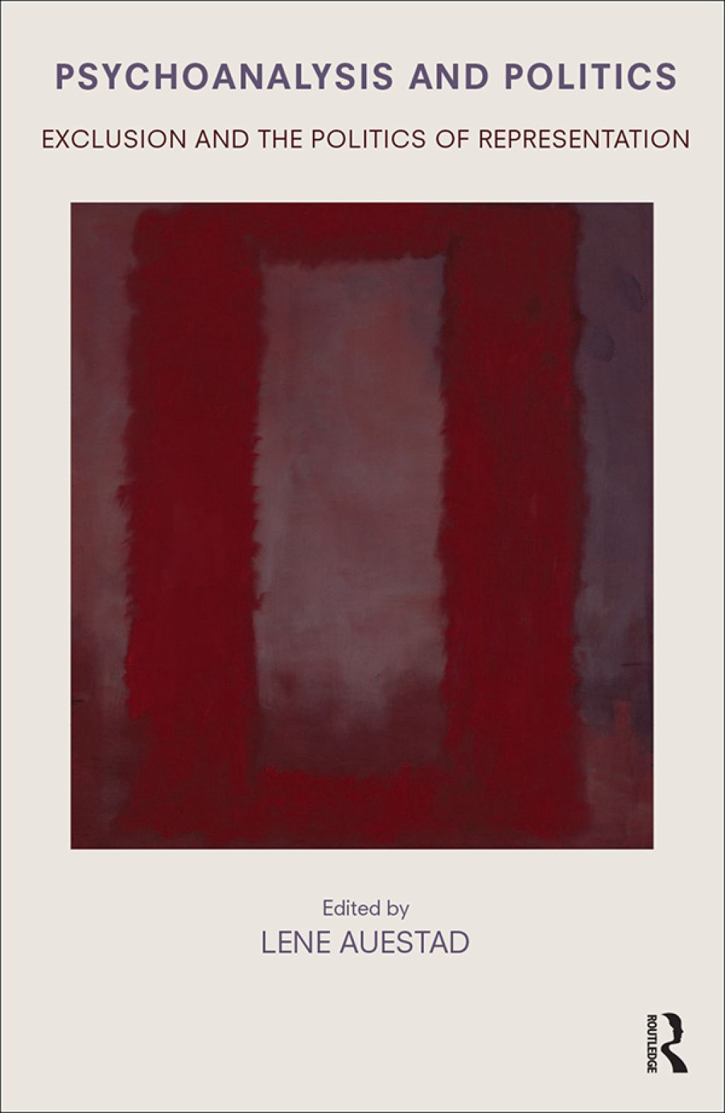 Psychoanalysis and Politics Exclusion and the Politics of Representation 1st Edition â€“ PDF/EPUB Version Downloadable