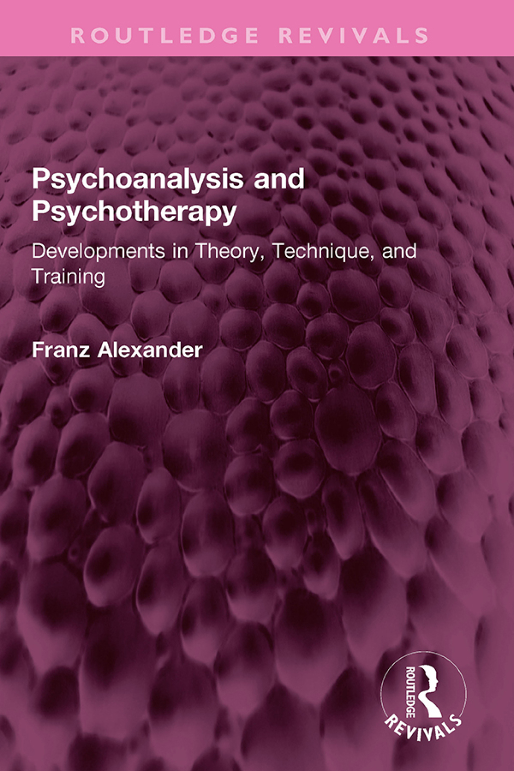 Psychoanalysis and Psychotherapy Developments in Theory, Technique, and Training 1st Edition â€“ PDF/EPUB Version Downloadable