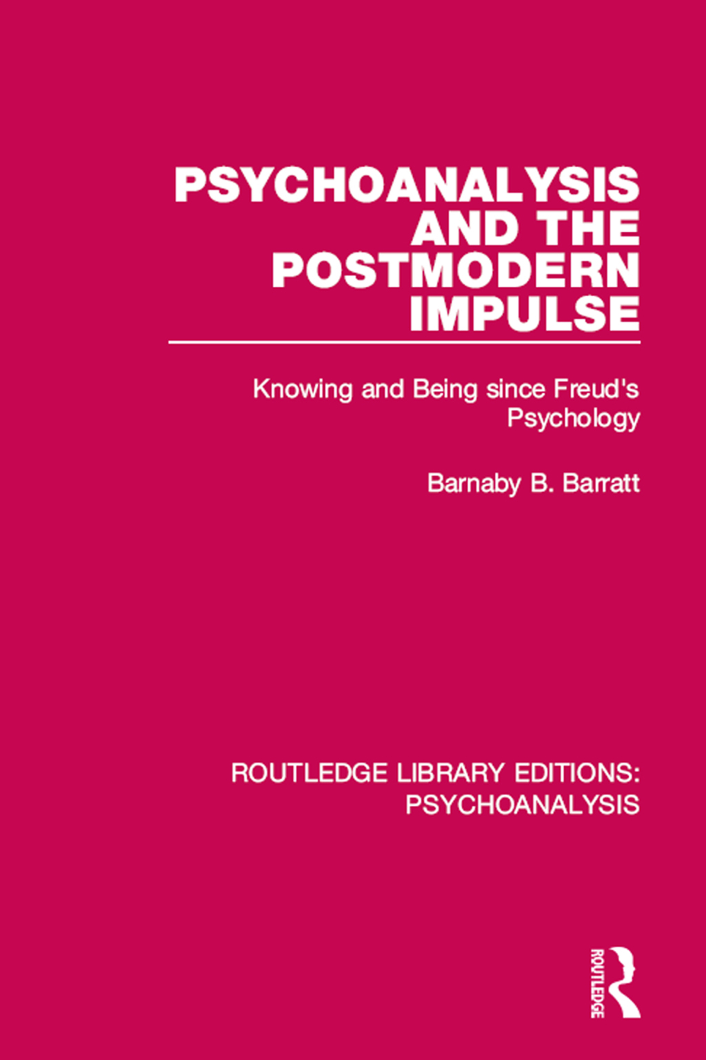 Psychoanalysis and the Postmodern Impulse Knowing and Being since Freud's Psychology 1st Edition â€“ PDF/EPUB Version Downloadable