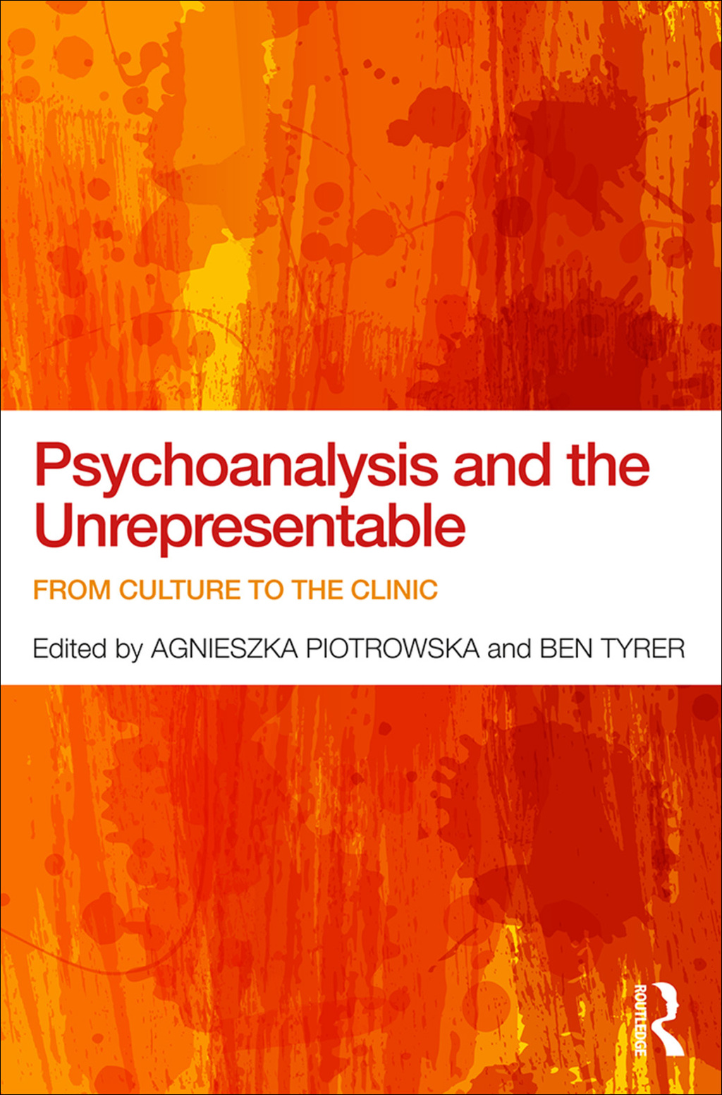 Psychoanalysis and the Unrepresentable From culture to the clinic 1st Edition â€“ PDF/EPUB Version Downloadable