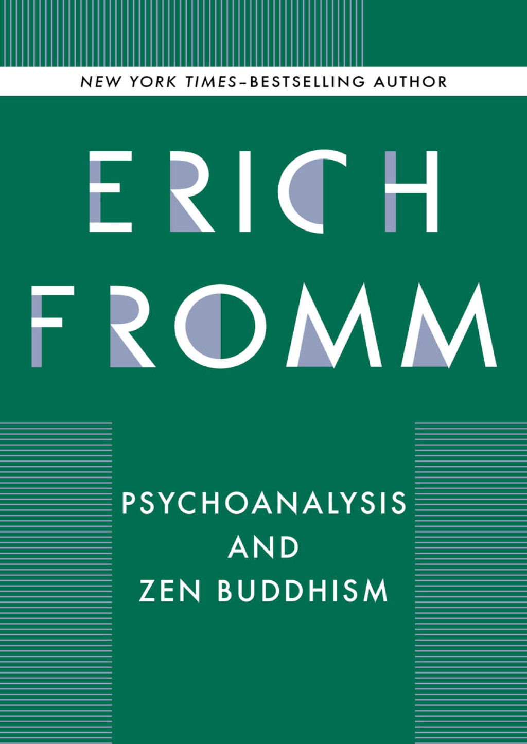 Psychoanalysis and Zen Buddhism - (PDF/EPUB Version)