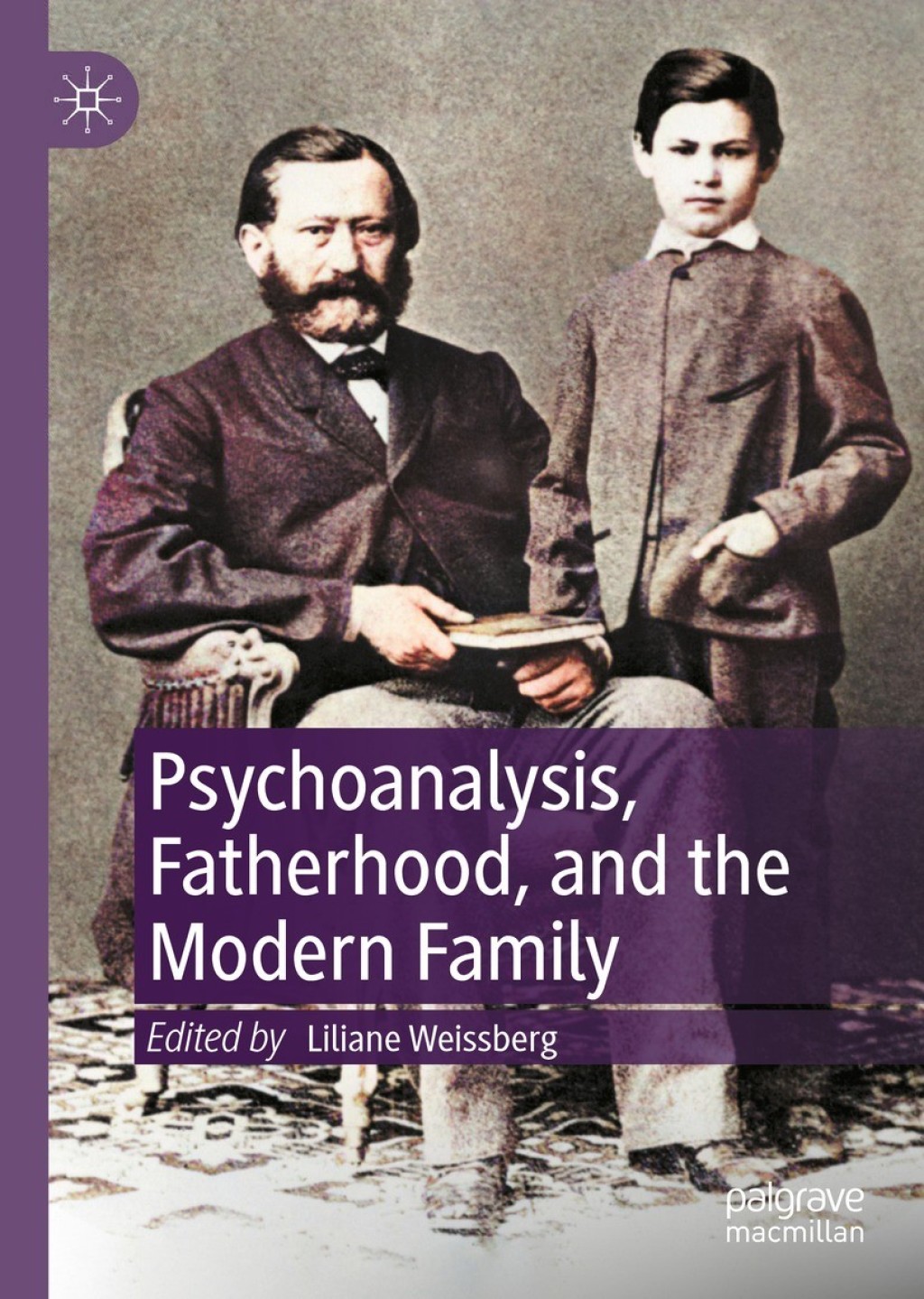 Psychoanalysis, Fatherhood, and the Modern Family  â€“ PDF/EPUB Version Downloadable