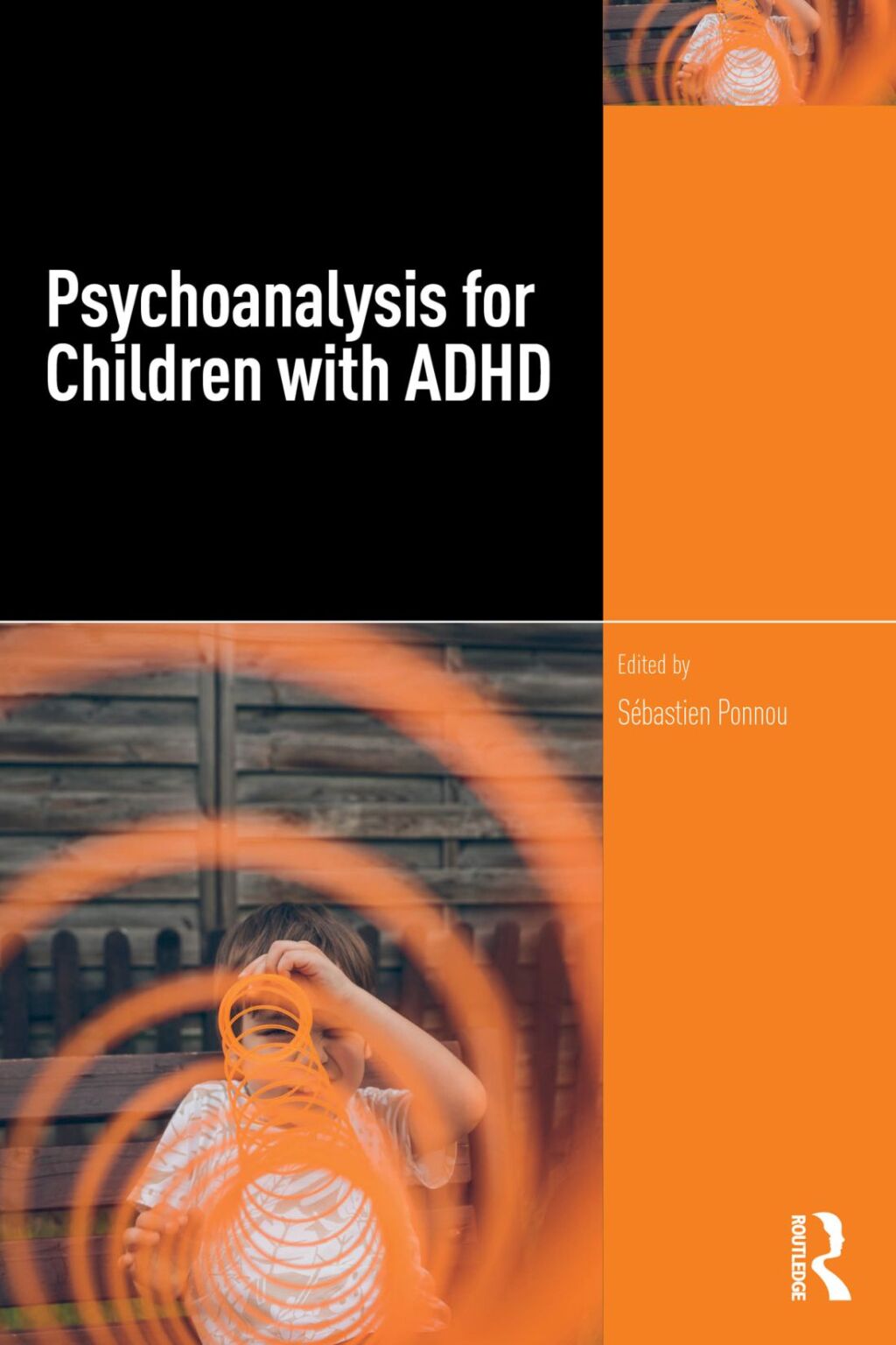 Psychoanalysis for Children with ADHD 1st Edition â€“ PDF/EPUB Version Downloadable