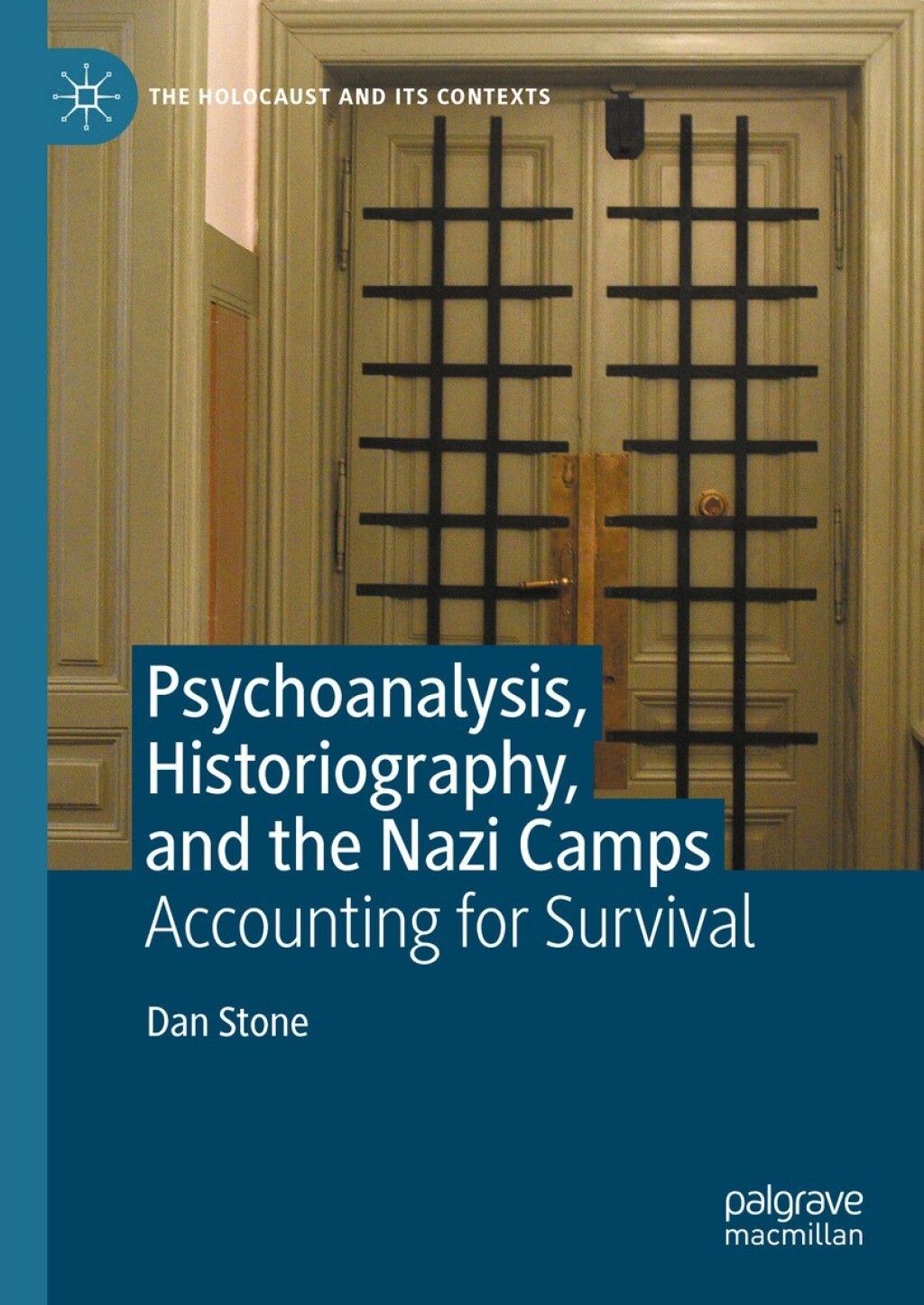 Psychoanalysis, Historiography, and the Nazi Camps Accounting for Survival  â€“ PDF/EPUB Version Downloadable