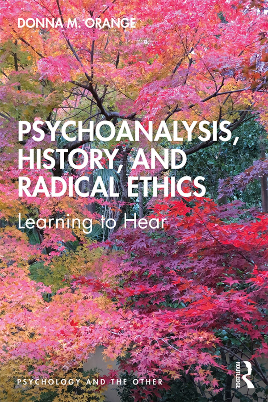 Psychoanalysis, History, and Radical Ethics Learning to Hear 1st Edition â€“ PDF/EPUB Version Downloadable