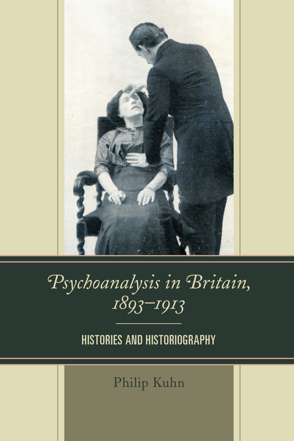 Psychoanalysis in Britain, 1893â€“1913 Histories and Historiography 1st Edition â€“ PDF/EPUB Version Downloadable