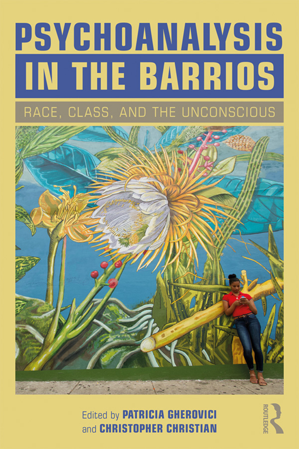Psychoanalysis in the Barrios Race, Class, and the Unconscious 1st Edition â€“ PDF/EPUB Version Downloadable