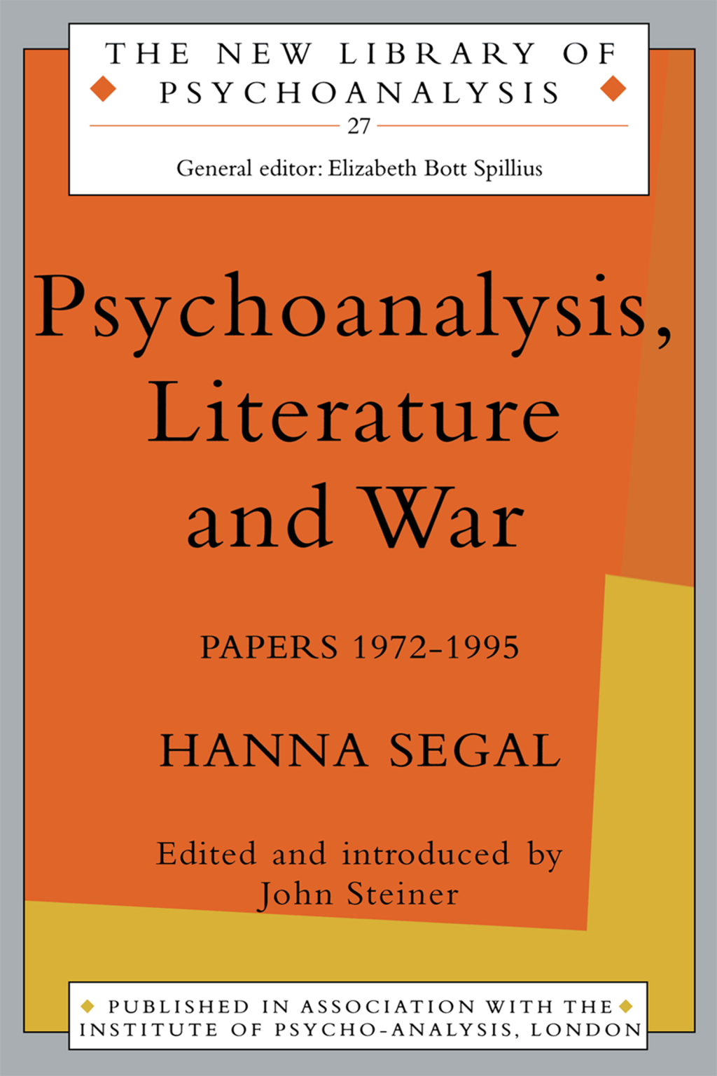 Psychoanalysis, Literature and War Papers 1972-1995 1st Edition â€“ PDF/EPUB Version Downloadable