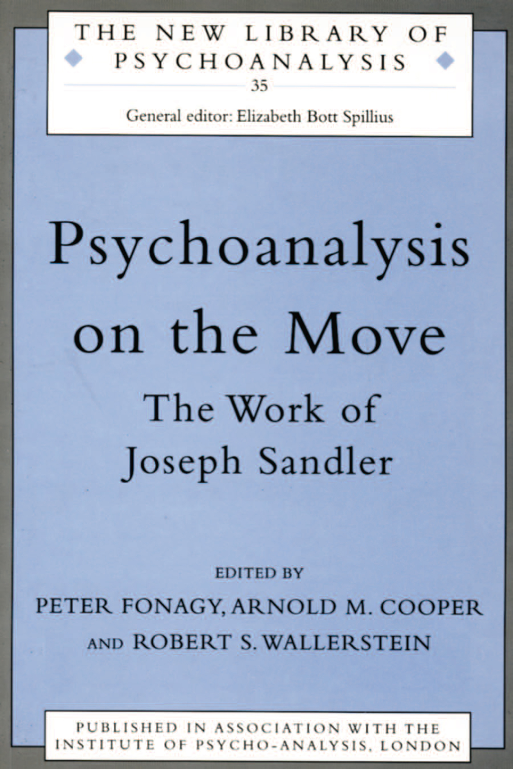 Psychoanalysis on the Move The Work of Joseph Sandler 1st Edition â€“ PDF/EPUB Version Downloadable